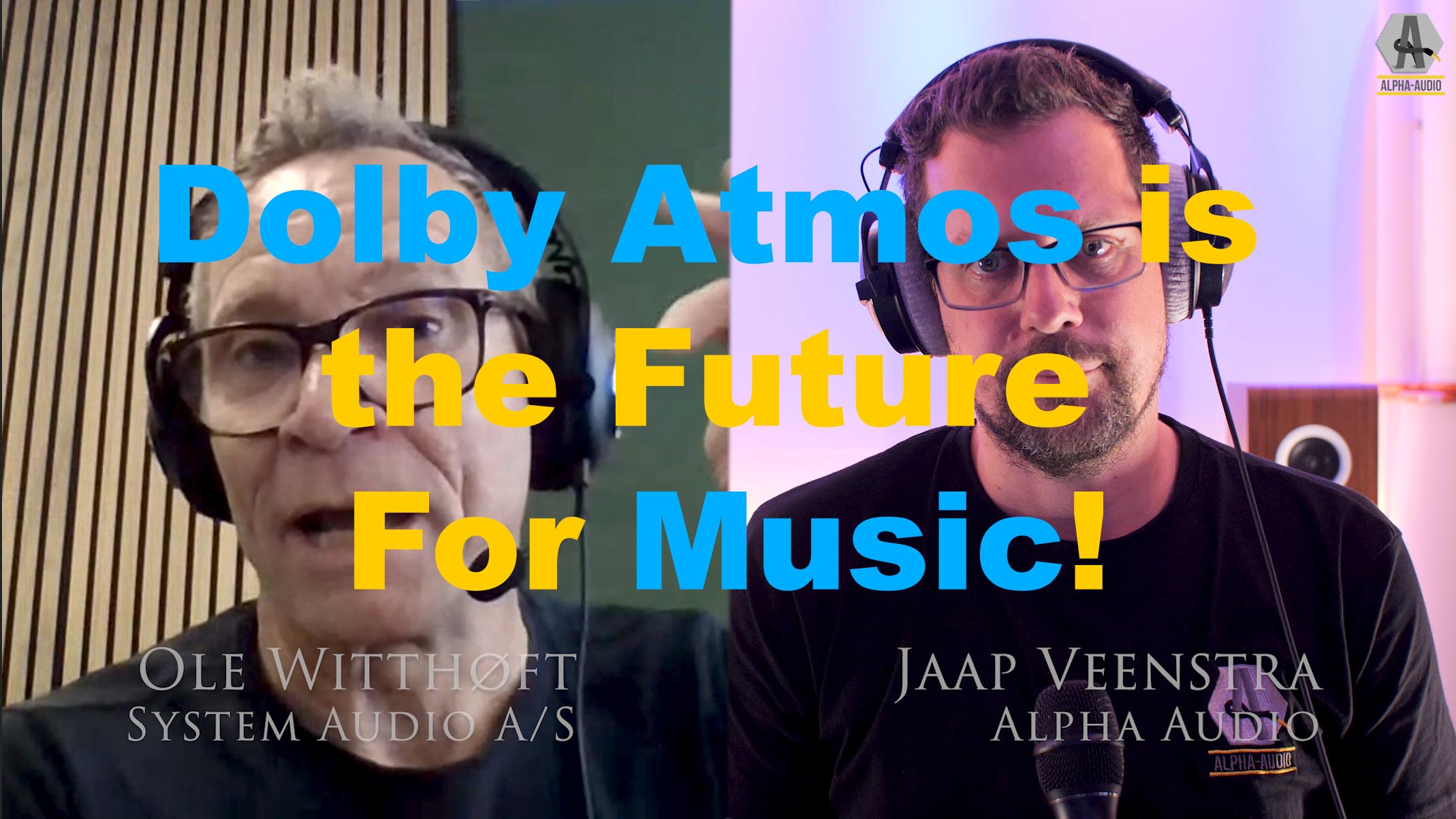 AlphaPodcast – About Live Music and Dolby Atmos AlphaPodcast – About Live Music and Dolby Atmos